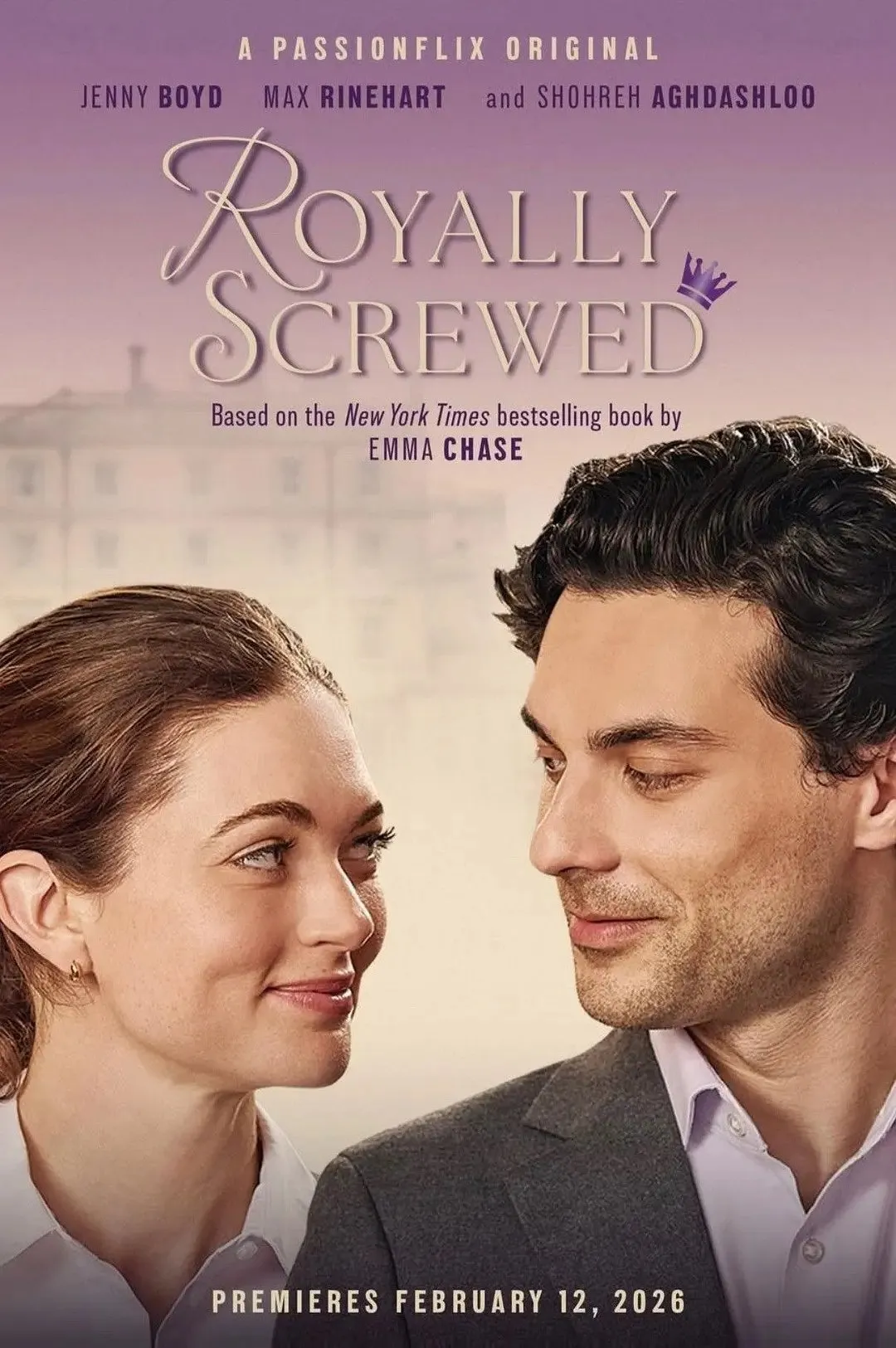 《皇家骗局》 《皇家骗局》（Royally Screwed）是2026年2月12日在英国上映的浪漫爱情电影 整体是典型的玛丽苏皇室爱情题材作品。